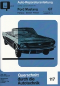 Ford Mustang GT - Fairlane / Comet / Falcon - Teil 2