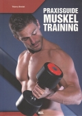 Praxisguide Muskeltraining