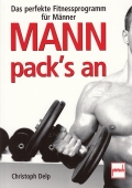 Mann packs an- Das perfekte Fitnessprogramm für Männer