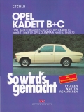 Opel Kadett B 8/1965-8/1973, C 8/1973-8/197, Olympia A 8/1967-8/1970