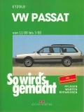 VW Passat von 11/1980 bis 3/1988 mit Variant und Santana