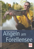 Angeln am Forellensee