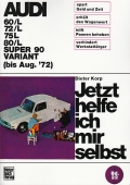 Audi 60/L - 72/L - 75/L - 80/L - Super 90 Variant bis August 1972