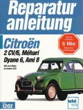 Citron 2 CV/6, Mhari, Dyane 6, Ami 8