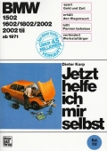 BMW 1502 / 1602 / 1802 / 2002 / 2002 tii ab 1971