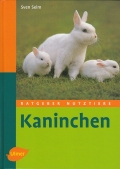 Kaninchen -  Fr alle, die Freude an Kaninchen haben