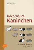 Taschenbuch Kaninchen - Zucht und Haltung von A bis Z