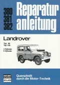 Landrover Typ 88 + Typ 109, 4 Zylinder - 6 Zylinder