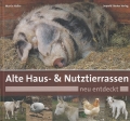 Alte Haus- & Nutztierrassen neu entdeckt