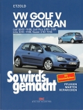 VW Golf V 10/03-9/08 Plus 1/05-2/09 Jetta 8/05-9/08 Touran 3/03-9/06