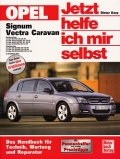 Opel Signum & Vectra (C) Caravan ab Modelljahr 2003