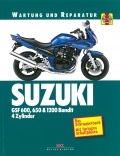 Suzuki GSF 600, 650 & 1200 Bandit - 4 Zylinder - Das Schrauberbuch