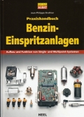 Praxishandbuch Benzin-Einspritzanlagen: Aufbau & Funktion von Single-