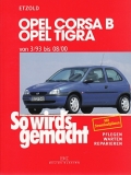 Opel Corsa B - Opel Tigra von 3/93 bis 08/00