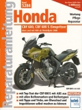Honda CBF 600, CBF 600 S Einspritzer ohne und mit ABS, ab 2008