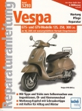 Vespa GTS- und GTV-Modelle 125, 250, 300 i.e. ab Modelljahr 2005