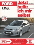 Ford C-Max - Benziner und Diesel - ab Baujahr 2010