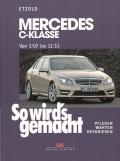 Mercedes C-Klasse (Typ 204) ab 3/07 - Limousine & T-Modell