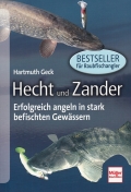 Hecht und Zander - Erfolgreich angeln in stark befischten Gewssern