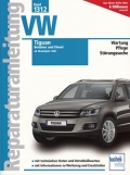 VW Tiguan - Benziner und Diesel ab Baujahr 2007