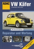 ADAC VW Kfer - Reparatur und Wartung ab Modelljahr 1970 bis 1983