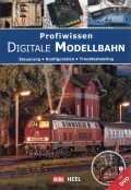 Profiwissen Digitale Modellbahn - Mit DVD
