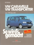 VW Caravelle - VW Transporter von 9/90 bis 1/03