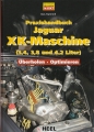 Praxishandbuch Jaguar XK-Maschine (3,4  3,8  und 4,2 Liter)