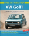 VW Golf 1 - Modellgeschichte / Kaufberatung / Pannenhilfe