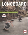Longboard Guide
