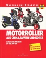 Motorroller aus China, Taiwan und Korea - Automatik-Modelle 50-250 cm