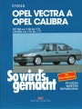 Opel Vectra A von 9/88 bis 9/95 - Opel Calibra von 2/90 bis 7/97
