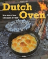 Dutch-Oven - Kochen ber offenem Feuer