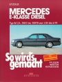 Mercedes E-Klasse Diesel (Typ W 124), 200 D - 300 TD von 1/85 bis 6/95