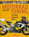 Motorrad-Tuning: Leistung - Fahrwerk - Technik